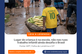 Lugar de criança é na escola, não nas ruas: trabalho infantil ainda desafia o Brasil